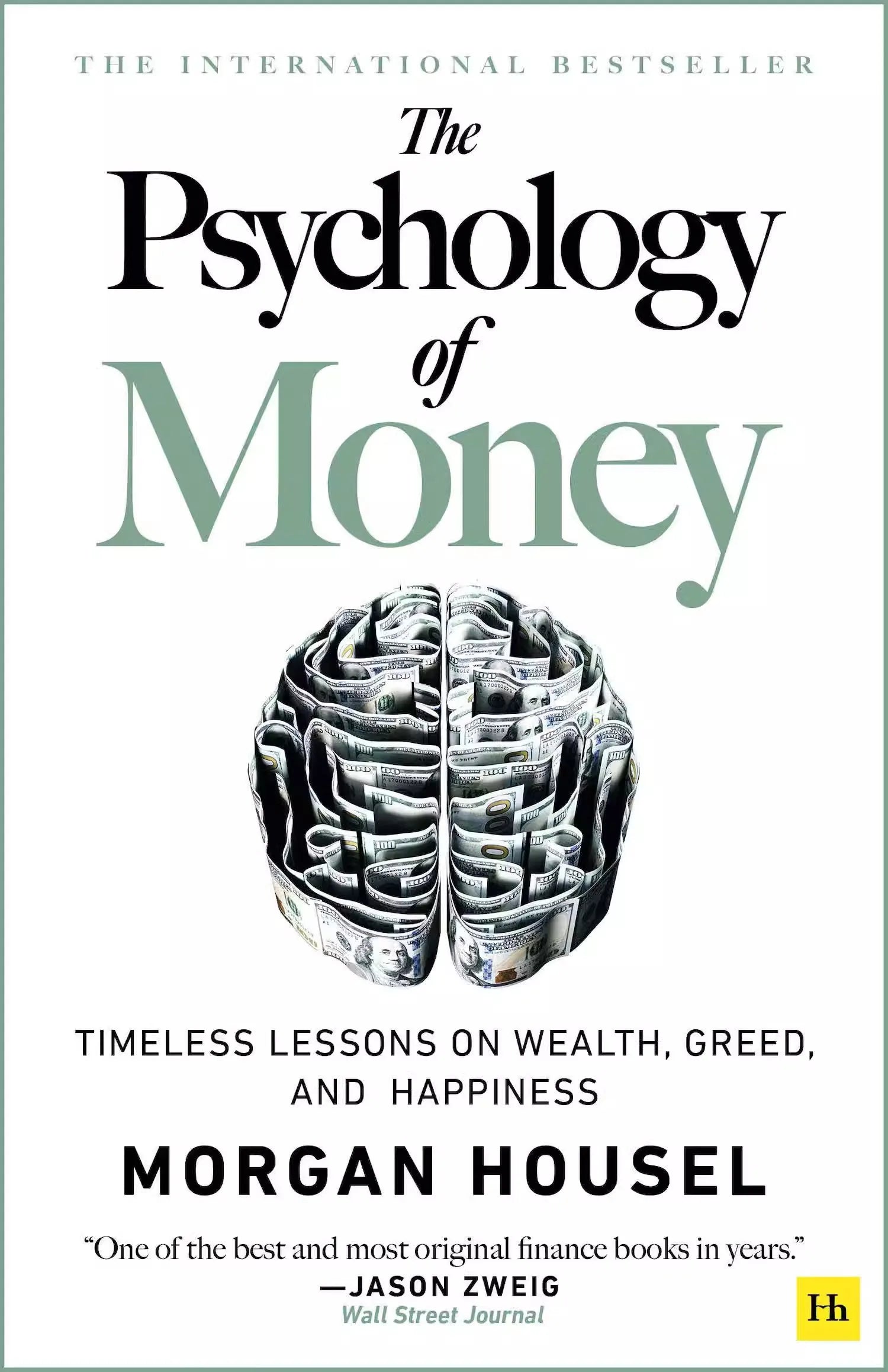 The Psychology of Money: Timeless Lessons on Wealth, Greed, and Happiness English Finance Books